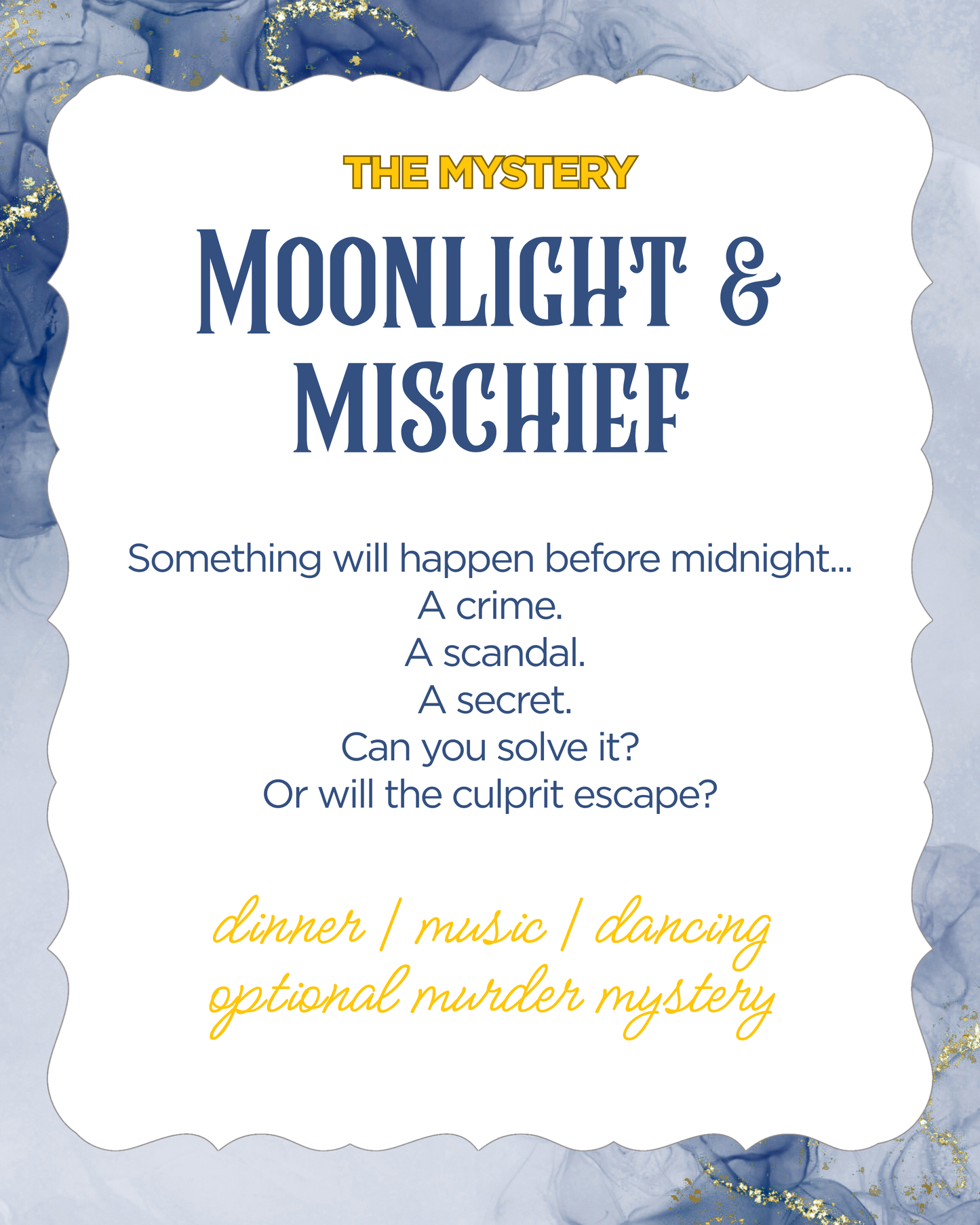 Moonlight & Mischief Ticket